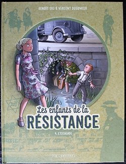 Les enfants de la résistance - 04 - L'escalade - Rééd. 2020