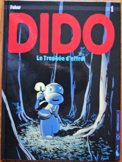 Dido - 01 - Le trophée d'effroi - Rééd. 2006