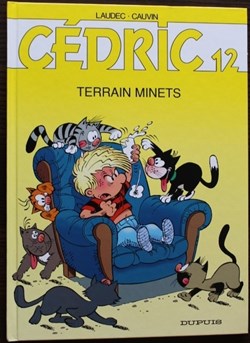 Cédric - 12 - Terrain minets - Rééd. 2003