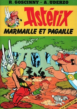 Album Rouge et Or - Astérix - 05 - Marmaille et pagaille