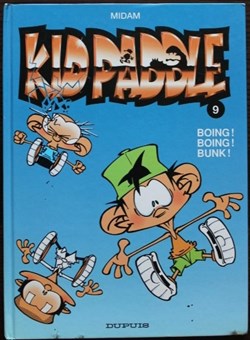 Kid Paddle - 09 - Boing ! Boing ! Bunk ! - EO 2004