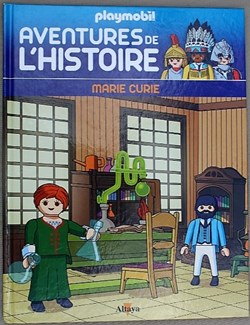 Livre - Aventures de l'histoire Playmobil - 69 - Marie Curie