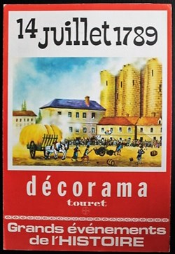 Décorama - Touret - Grands évènements de l'histoire - 14 juillet 1789