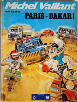 Michel Vaillant - 41 - Paris-Dakar ! - Rééd. Publicitaire Elf 1982