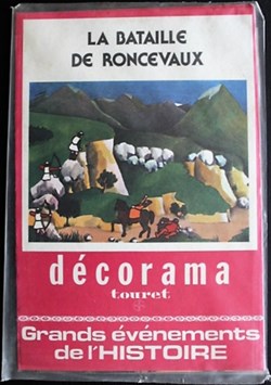 Décorama - Touret - Grands évènements de l'histoire - La bataille de Roncevaux
