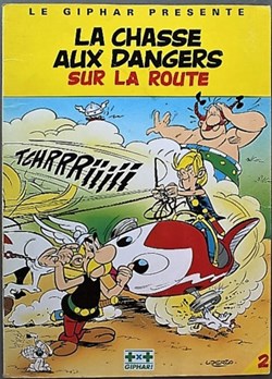 Album Publicitaire - Astérix - HS - La chasse aux dangers de la route - EO Giphar 1990