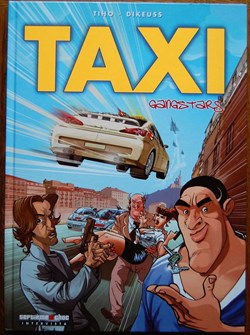 Album - Taxi - Gangstars - EO 2008