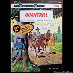 Les tuniques bleues - 36 - Quantrill - Rééd. 2004