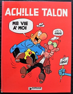 Album - Achille Talon - 21 - Ma vie à moi - EO 1978