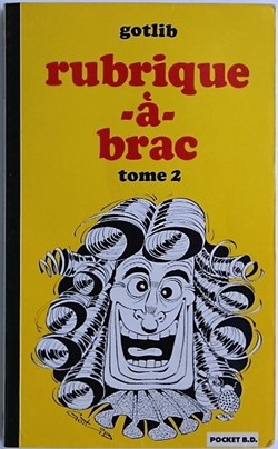Gotlib - Rubrique à brac - 2 - Livre de poche 1989