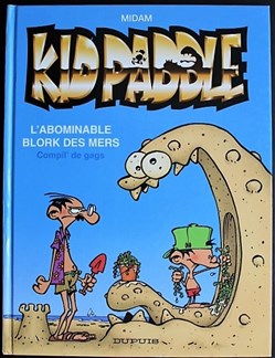 Kid Paddle - HS - L'abominable Blork des mers - Compil' de gags - EO Publicitaire Total 2007