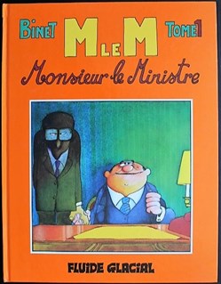 Monsieur le Ministre - Tome 1 - Rééd. 1991