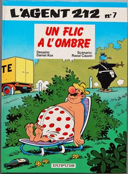L'agent 212 - 07 - Un flic à l'ombre - Rééd. 1990