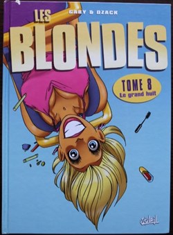 Les blondes - 08 - Le grand huit - EO 2008