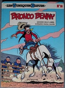 Les tuniques bleues - 16 - Bronco Benny - Rééd. 1984