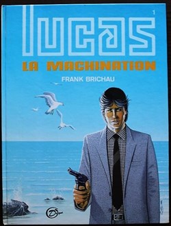Album - Lucas - La machination - EO 1985