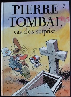 Pierre Tombal - 07 - Cas d'os surprise - EO 1990