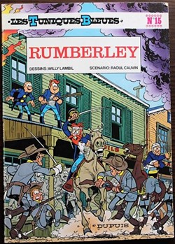Les tuniques bleues - 15 - Rumberley - EO 1979