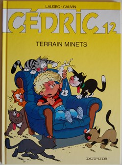 Cédric - 12 - Terrain minets - Rééd. 2002