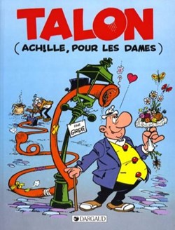 Album - Achille Talon - 39 - Talon (Achille, pour les dames)