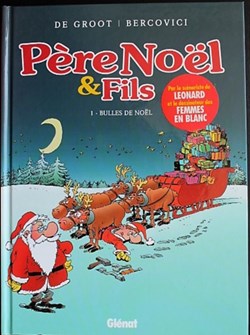 Père Noêl & fils - 01 - Bulles de Noêl - EO 2006