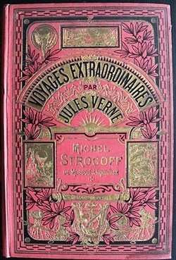 Voyages extraordinaires - 16 - Michel Strogoff - Collection Hetzel 1932