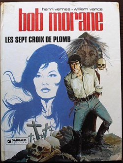 Bob Morane - 22 - Les sept croix de plomb - EO 1976