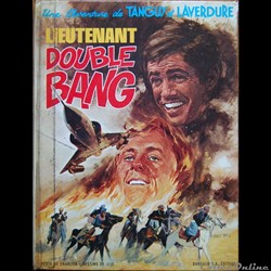 Tanguy et Laverdure - 13 - Le lieutenant double bang - EO 1970