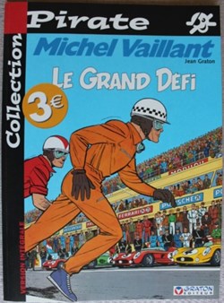 Michel Vaillant - 01 - Le grand défi - Rééd. 2003