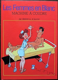 Les femmes en blanc - 10 - Machine à coudre - Rééd. 2003