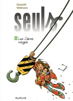 Seuls - 04 - Les cairns rouges - Rééd. 2016