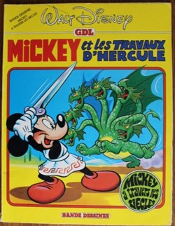 BD - Mickey à travers les siècles - 03 - Mickey et les travaux d'Hercule - Rééd. 1983
