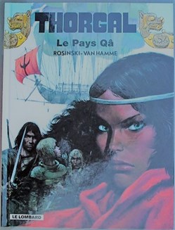 Thorgal - 10 - Le pays Qâ - Rééd. Publicitaire Shell 2003