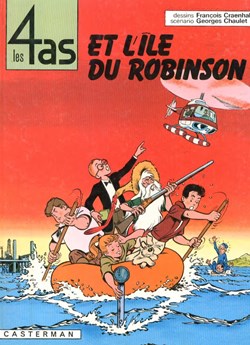 Album - 4 as (Les) - 09 - Les 4 as et l'île du Robinson