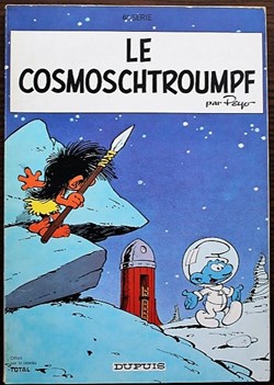 Les schtroumpfs - 06 - Le cosmoschtroumpf - Rééd. Publicitaire Total 1972