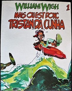Album - William Wish - Mais où est donc Tristan Da Cunha - EO 1980