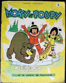 Moky et Poupy - 05 - Moky et Poupy et le voleur de fourrures - EO 1960