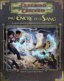 Jeu de rôle - D&D3 - Par l'encre et le sang