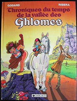 Chroniques du temps de la vallée des Ghlomes - 01 - EO 1984