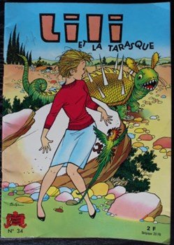 Lili - 34 - Lili et la tarasque - Rééd. 1971