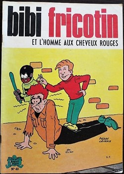 Bibi Fricotin - 040 - Bibi Fricotin et l'homme aux cheveux rouges - Rééd. 1975
