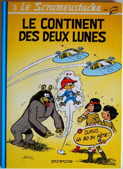 Le scrameustache - 03 - Le continent des deux lunes - Rééd. 1994