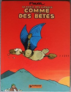 Le génie des alpages - 02 - Comme des bêtes - Rééd. 1984