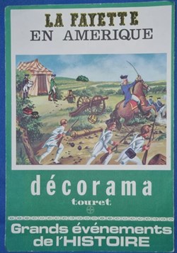 Décorama - Touret - Grands évènements de l'histoire - Lafayette en Amérique