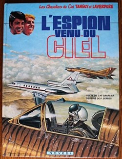 Tanguy et Laverdure - 24 - L'espion venu du ciel - EO 1984