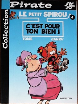 Le petit Spirou - 04 - C'est pour ton bien ! - Rééd. 2001