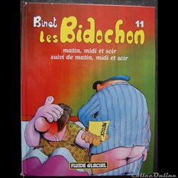 Les Bidochon - 11 - Matin, midi et soir suivi de matin, midi et soir - Rééd. 2004