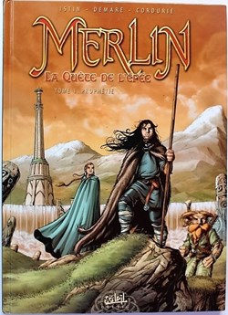 Merlin : La quête de l'épée - 01 - Prophétie - Rééd. 2005
