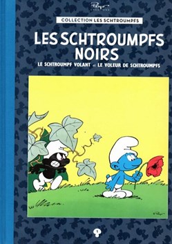 Les schtroumpfs - 01 - Les schtroumpfs noirs - Rééd. 2015