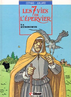 Album - 7 vies de l'épervier (Les) - 04 - Hyronimus